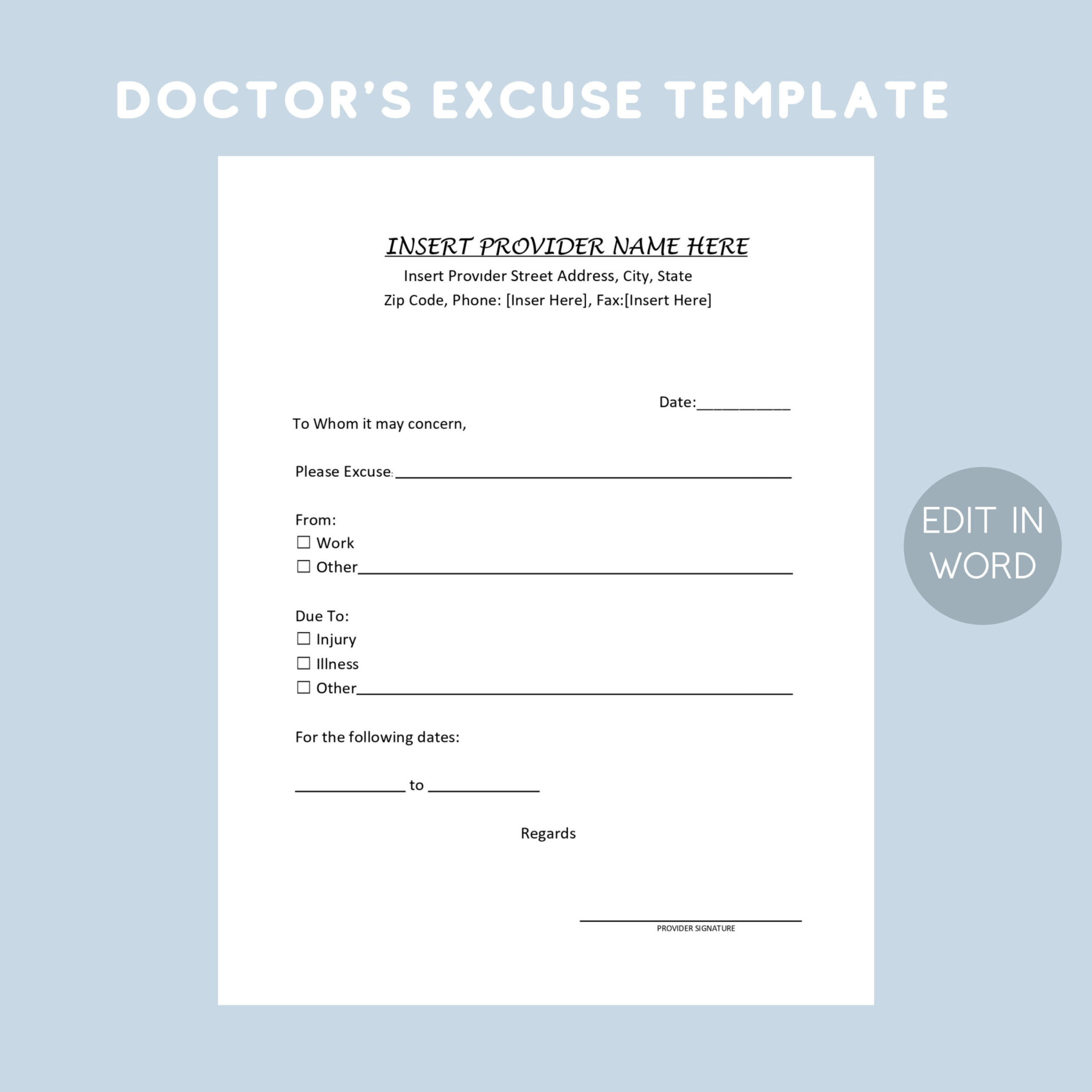 Printable Doctors Excuse Template, EDITABLE Medical Office Forms